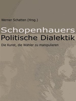 cover image of Schopenhauers Politische Dialektik